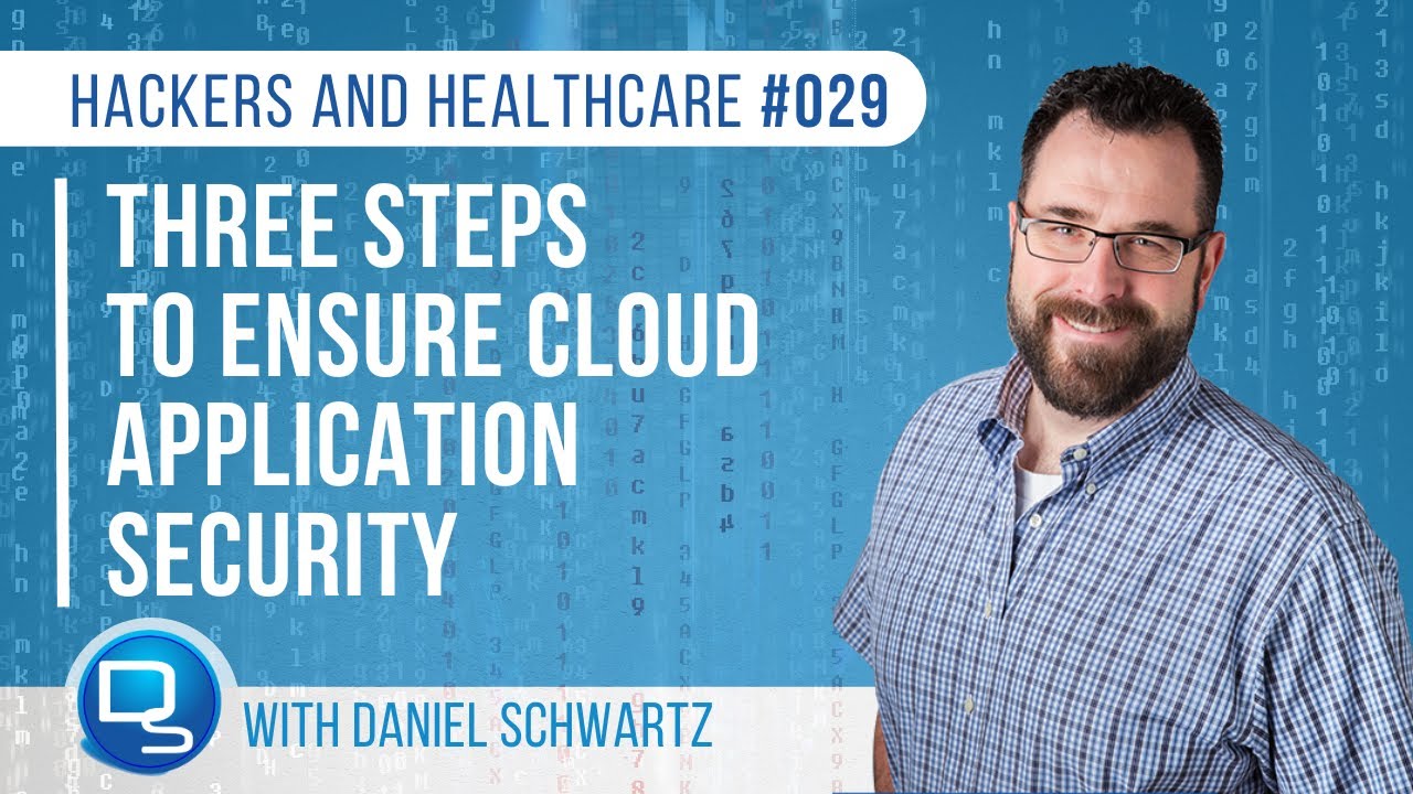 Three Steps to Ensure Cloud Application Security | Hackers and ...