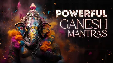 Extremely POWERFUL Ganesh Mantras \ Remove All Obstacles \ Mantras for Success & New Beginnings