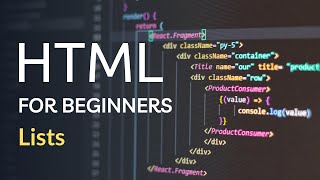 HTML for Absolute Beginners - 04 - Lists
