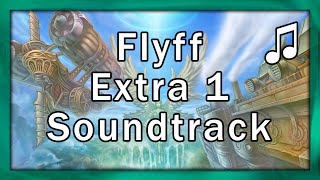 Flyff - Extra 1 - Soundtrack
