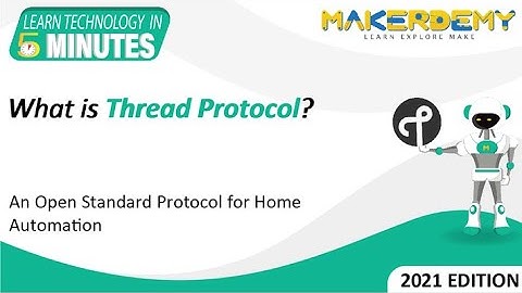 What is Thread Protocol? (2021) | Learn Technology in 5 Minutes
