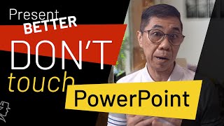 Powerpoint Presentation - Don't Touch PowerPoint before watching this video