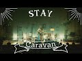 Caravan / Stay【LIVE VIDEO】