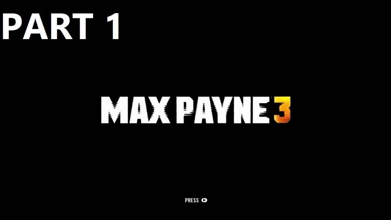 Max Payne 3 Gameplay Part 1 - Something Rotten in the Air