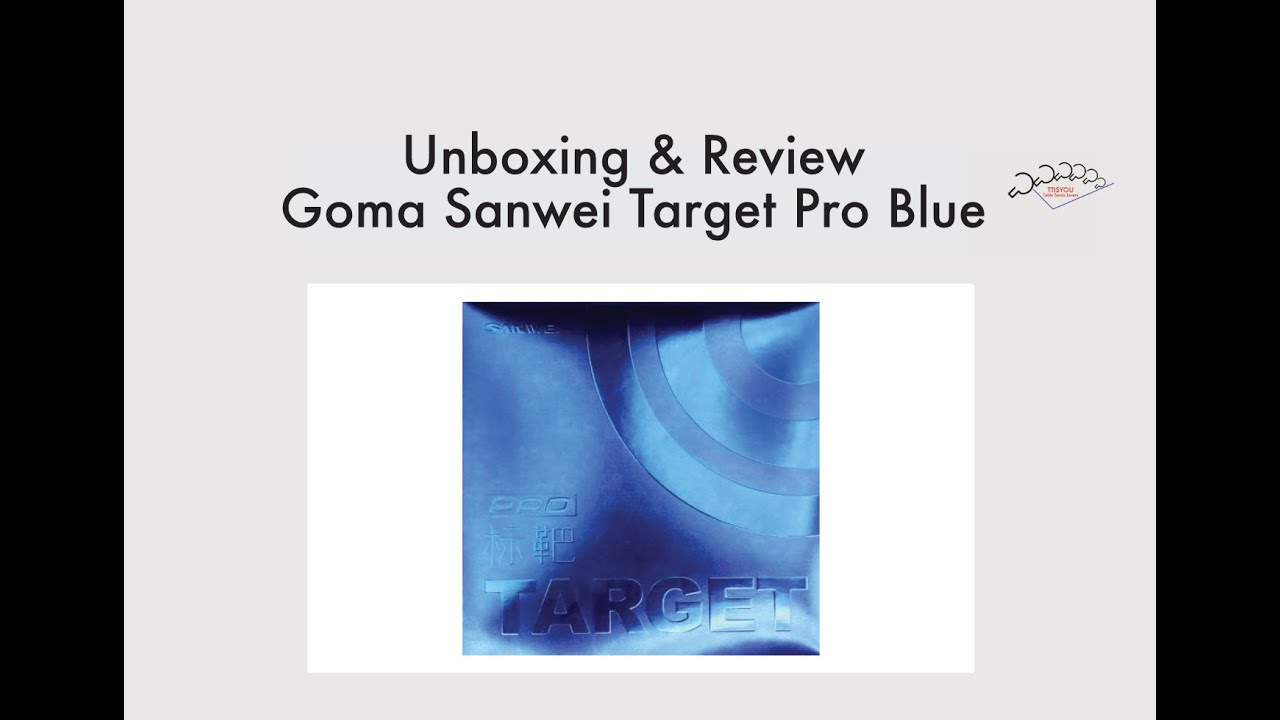 Unboxing & Review Goma Sanwei Target Pro Blue