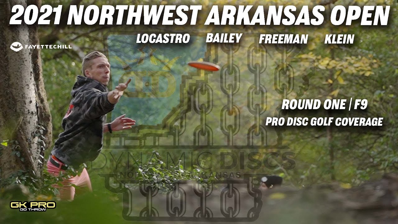 2021 Northwest Arkansas Open | RD1 F9 | Locastro, Bailey, Freeman, Klein