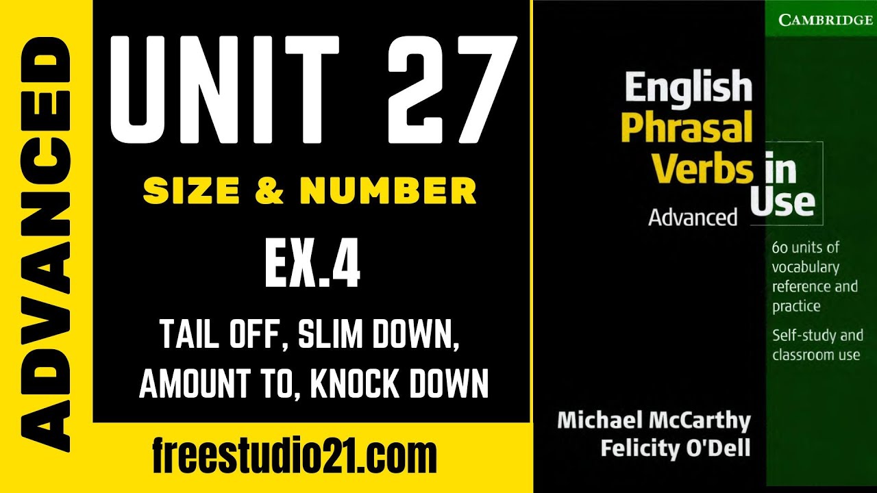 English Phrasal Verbs in Use - SIZE & NUMBER -  Unit 27-4