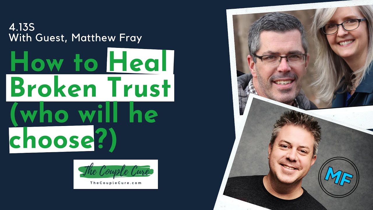 How to Heal Broken Trust After Relationship Betrayal (who will he ...