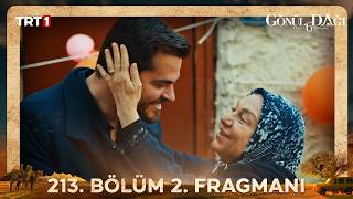 Gönül Dağı 213. Bölüm 2. Fragmanı