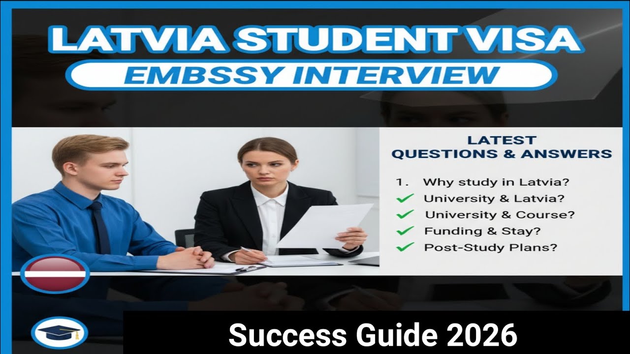 🇱🇻 Latvia Student Visa – Embassy Interview Questions and Answers 2026 ...