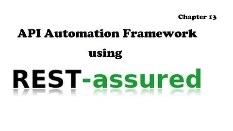 Chapter 13: Serialization & De-Serialization in Rest Assured