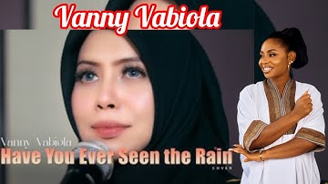 Have You Ever Seen The Rain - Rod Stewart Cover By Vanny Vabiola