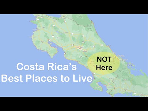 Best Places to LIVE IN COSTA RICA 2021 - Retiring in Costa Rica - Moving to Costa Rica - Do NOT Live