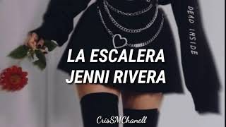 La escalera -- Jenni Rivera. ( CON LETRA )