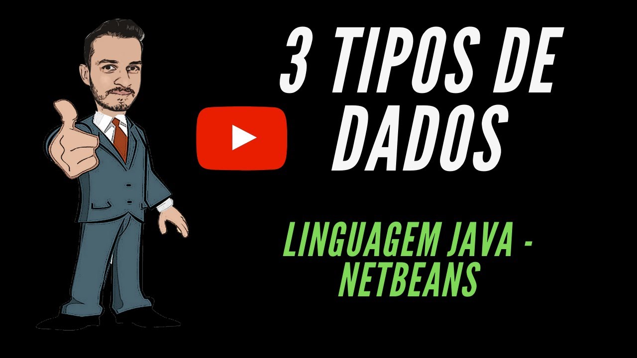 3 Tipos de Dados mais utilizados - Java com Netbeans - YouTube