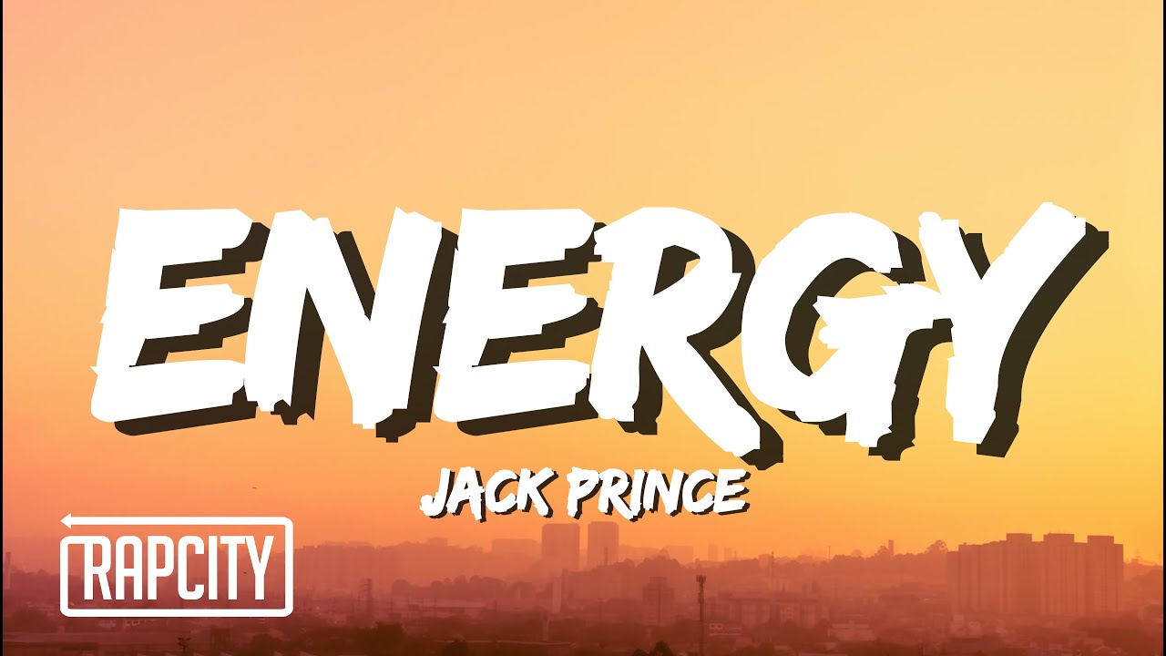 Jack Prince   ENERGY Lyrics