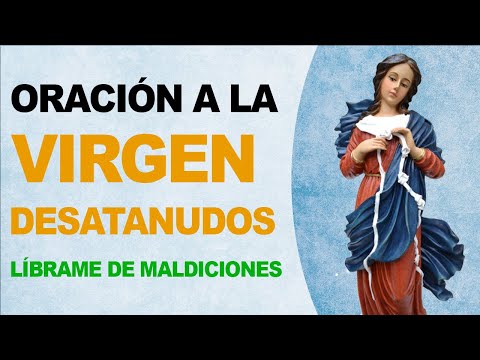 🙏 Oración a la Virgen Desatanudos - Líbrame de maldiciones 🙏