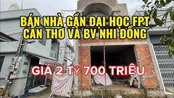 BÁN NHÀ 1 TRỆT 1 LẦU CẦN THƠ ĐANG HOÀN THIỆN GẦN ĐẠI HỌC FPT VÀ BỆNH VIỆN NHI ĐỒNG GIÁ RẺ.