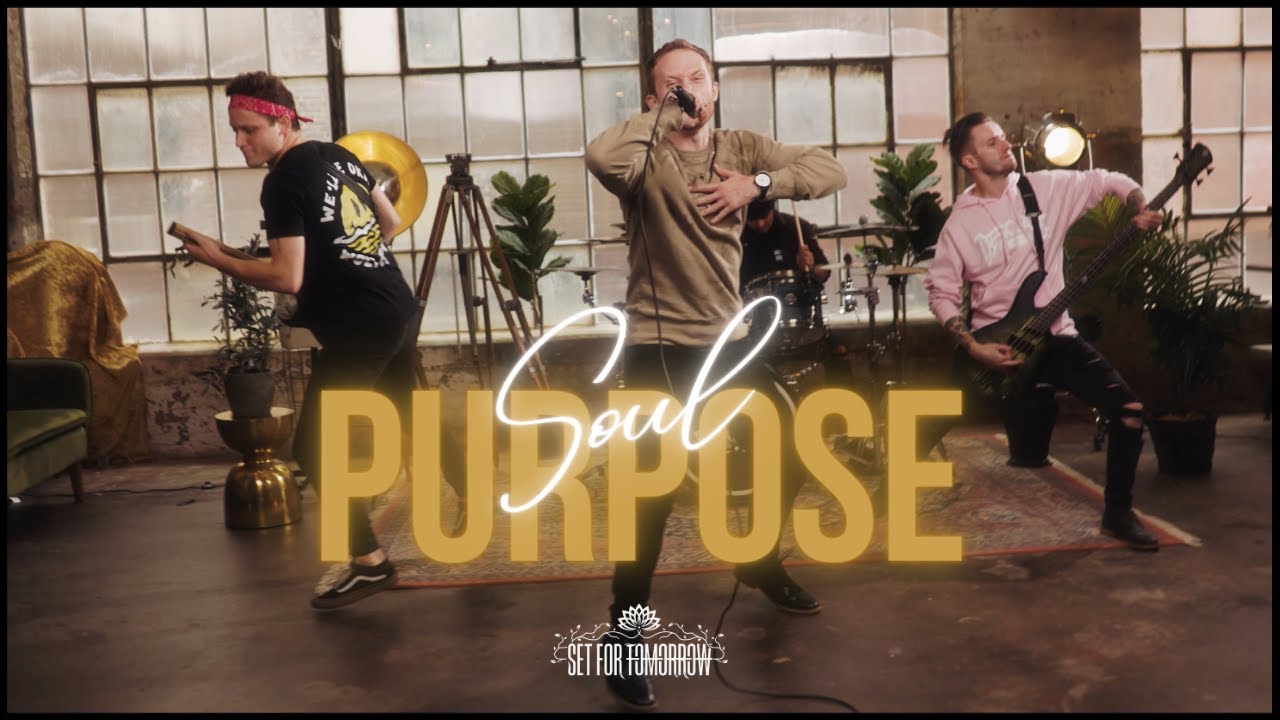 Set For Tomorrow - Soul Purpose (OFFICIAL VIDEO)