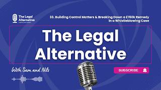 33. Building Control Matters & Breaking Down a £150k Remedy in a Whistleblowing Case