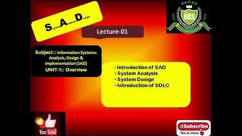 SAD | Lecture-01 | Introduction to SAD & SDLC | By Javed Sir | IICS COLLEGE