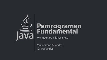 PEMROGRAMAN FUNDAMENTAL - 08 Basic Input dan Output