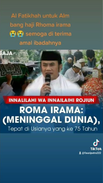 selamat jalan bang haji Rhoma irama meninggal dunia