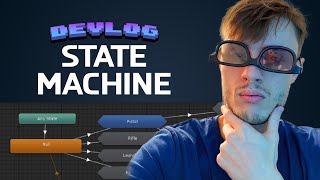 Player State Machine from Scratch in Unity | Unity Devlog #1
