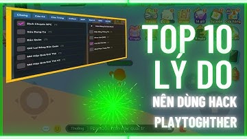 Cách Dùng Hack Play Together: Định Vị Đá Khủng Long Mới Nhất