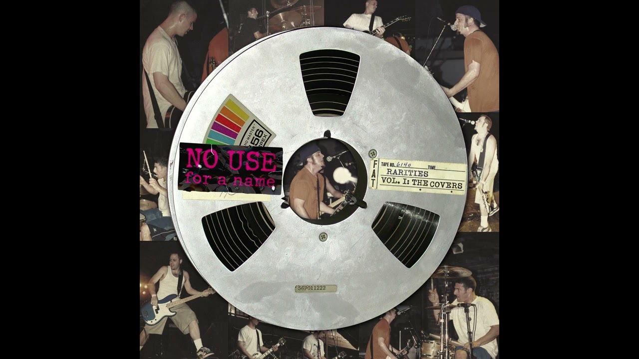 NO USE FOR A NAME - rarities I, the covers #fullalbum - YouTube