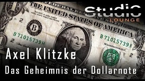 Axel Klitzke - Das Geheimnis der Dollarnote