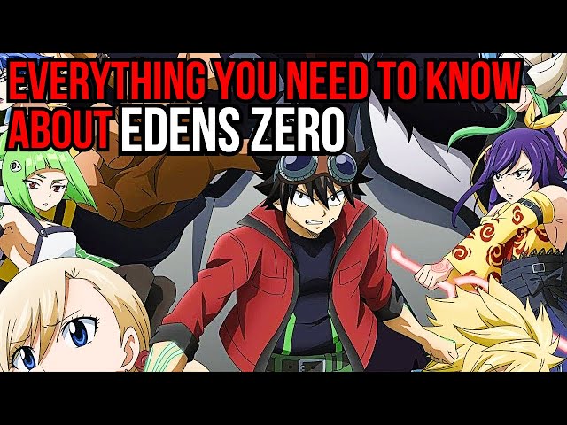 Edens Zero Season 2: Release Date and Episode Details - Daily