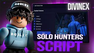 Solo Hunters Script *NO KEY* - Auto Farm, Kill Aura, Auto Skills, Auto Dungeons &amp; More