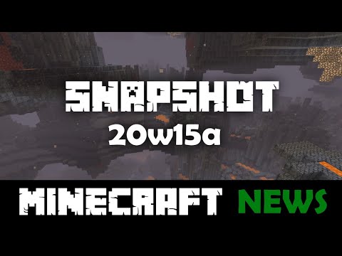 What's New in Minecraft Snapshot 20w15a?