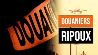 Douaniers Ripoux