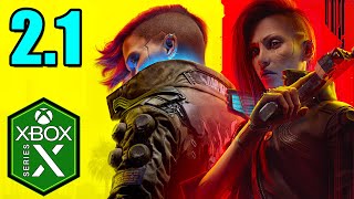 Cyberpunk 2077 Xbox Series X Gameplay Review [Optimized] [Update 2.1]