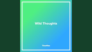 Wild Thoughts