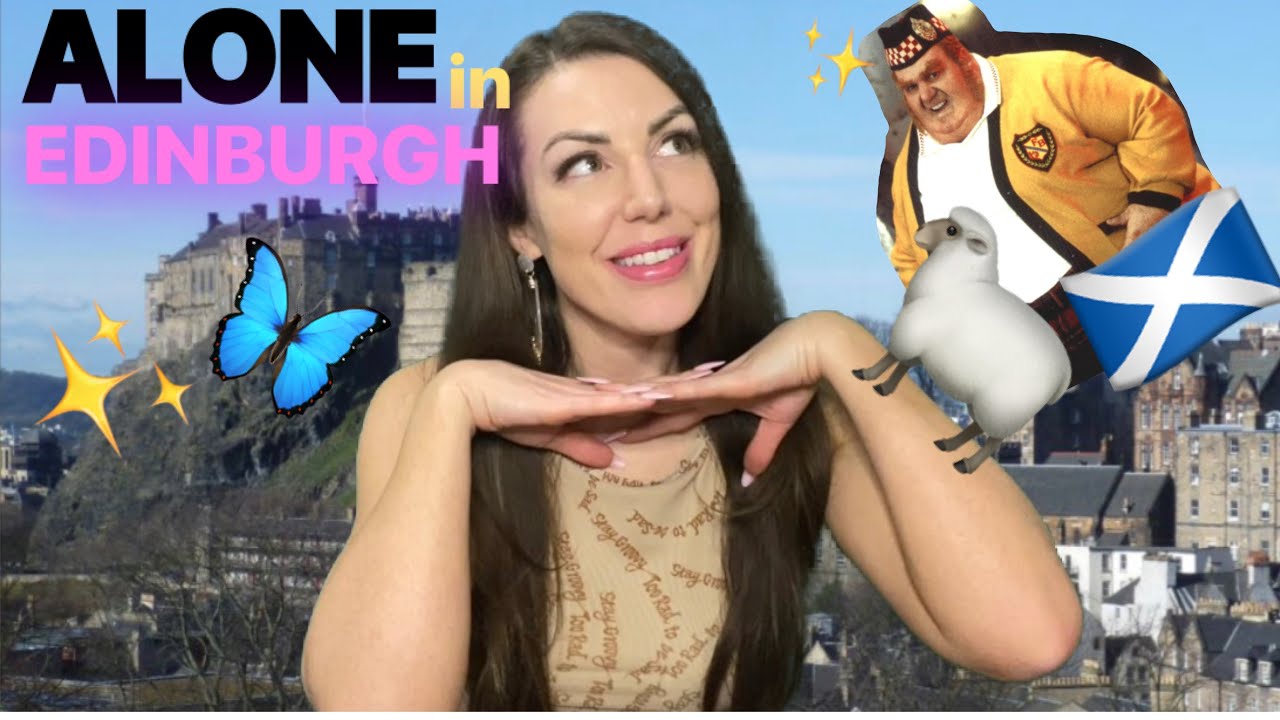 the truth about EDINBURGH, Scotland UK solo female Travel Vlog rating the city