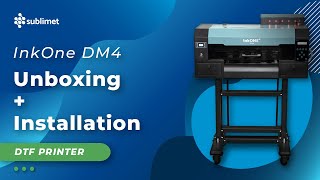 Information Unboxing and Complete Setup of the InkOne DM4 Printer Update