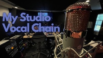 My Studio Mixing Vocal Chain
