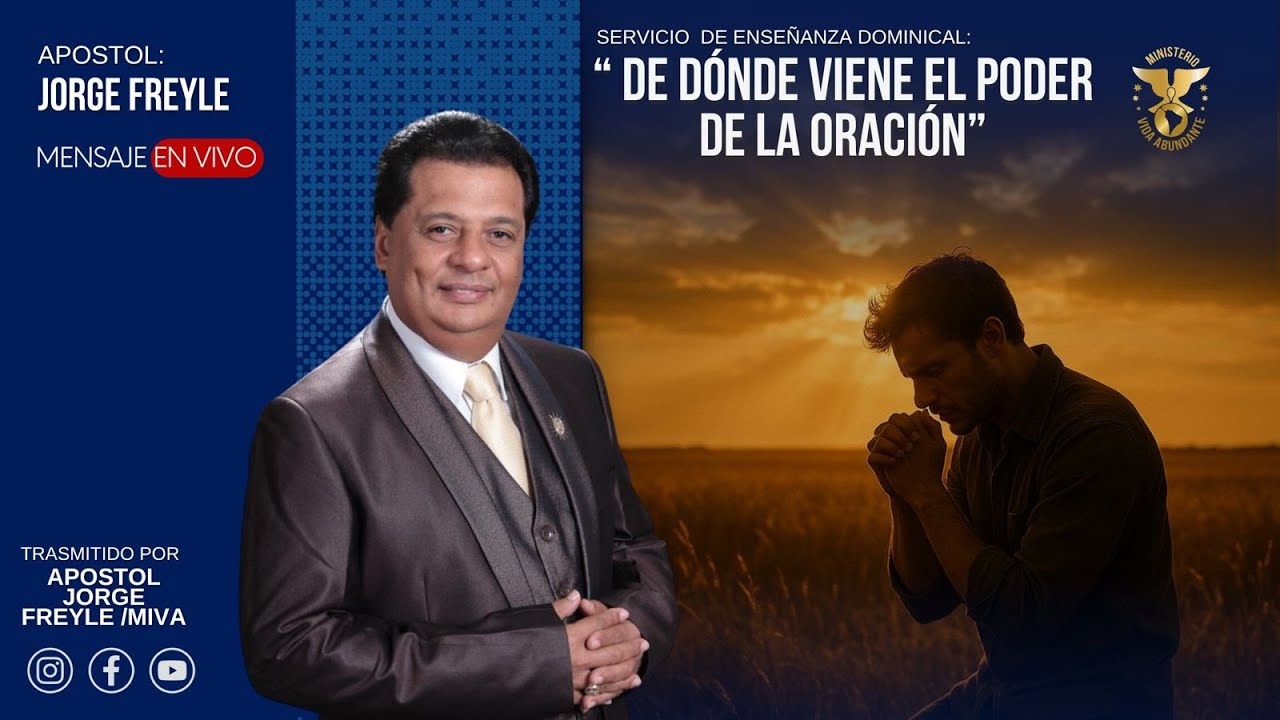 SERVICIO DOMINICAL | DE DÓNDE VIENE EL PODER DE LA ORACIÓN | 09/11/25 ...