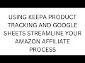 Using Keepa tracking and Gmail to automate deal finding