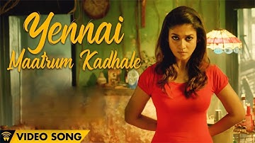 Naanum Rowdy Dhaan - Yennai Maatrum Kadhale | Video Song | Sid Sriram, Anirudh | Vignesh Shivan