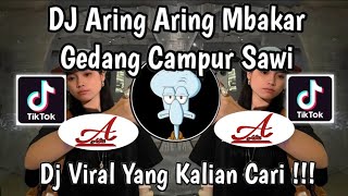 Dj Aring Aring Mbakar Gedang Cdanur Sawi Dj Gulu Pedot  Viral Tiktok 2025  Remix Terpopuler 