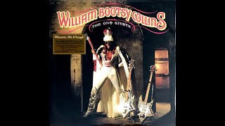 William Bootsy Collins - Excon (Of Love)