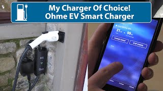 My Choice Of Home Charger - The Ohme Intelligent System