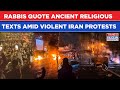 As Iran Burns, Why Rabbis Quoted Ancient Religious Texts Amid Violent Clashes That Killed 500