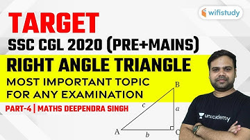 SSC CGL 2020 (Pre+Mains) | Maths by Deependra Singh | Right Angle Triangle (Part-4)