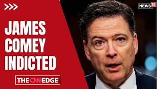 James Comey Surrenders: Indicted Over “86 47” Seashell Post | Trump Threat Case | N18G Wealth
