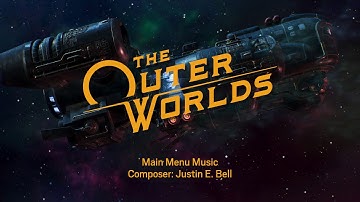 The Outer Worlds - "Hope" (Title Theme/Main Menu Music) by Justin E. Bell
